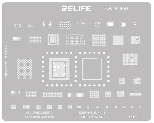 Сита BGA Relife RL-044 IPZ4 за Apple iPhone 8 / 8 Plus / X, CPU